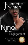 Nine Rules of Engagement