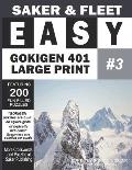 Easy Gokigen 401 Puzzles: Large Print Three of Ten Puzzle Books - Fun Filled To Pass The Time Away