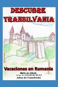 Descubre Transilvania: Vacaciones En Rumania