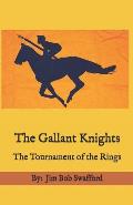 The Gallant Knights: When Boys Become Men