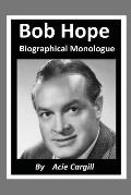 Bob Hope - Biographical Monologue