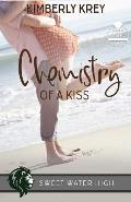 Chemistry of a Kiss: A Sweet YA Romance