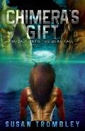 Chimera's Gift