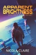 Apparent Brightness (The Sector Fleet, Book 2)