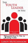 The Youth Leader In You: Investing In The Next Generation