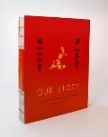 Our Story A Memoir of Love & Life in China
