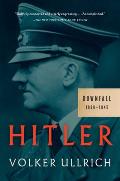 Hitler Downfall 1939 1945
