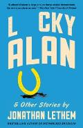 Lucky Alan & Other Stories