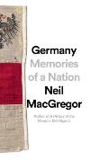 Germany Memories of a Nation