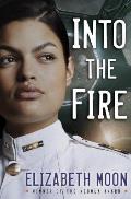 Into the Fire Vattas Peace Book 2