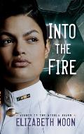 Into the Fire Vattas Peace Book 2