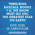 The Show Must Go On! the Greatest Star on Earth Books 1-2