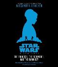 Star Wars Episode IV A New Hope The Princess The Scoundrel & the Farm Boy
