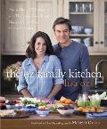 The Oz Family Kitchen: More Than 100 Simple and Delicious Real-Food Recipes from Our Home to Yours: A Cookbook