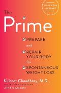 Prime Prepare & Repair Your Body for Spontaneous Weight Loss
