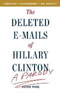 Deleted Emails of Hilary Clinton A Parody