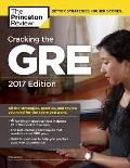 Cracking the GRE with 4 Practice Tests 2017 Edition