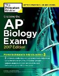 Cracking the AP Biology Exam 2017 Edition