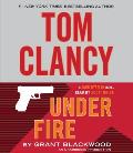 Tom Clancy Under Fire: A Jack Ryan Jr. Novel