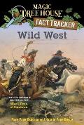 Magic Tree House 10 Wild West Companion to Ghost Town at Sundown