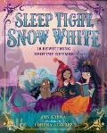 Sleep Tight Snow White