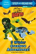 5 Wilder Creature Adventures Wild Kratts