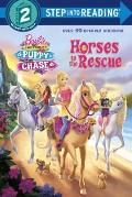 Horses to the Rescue Barbie & Her Sisters in a Puppy Chase Step 2 with Stickers