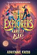 Explorers The Quest for the Kid