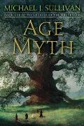Age of Myth Legends of the First Empire Book 1