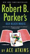 Robert B. Parker's Old Black Magic: Spenser 47