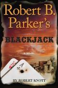 Robert B Parkers Blackjack