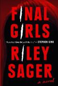 Final Girls A Novel