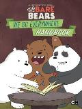 We Bare Bears: We Go Everywhere Handbook