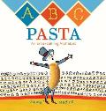 ABC Pasta An Entertaining Alphabet