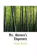 Mrs. Alemere's Elopement