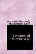 Lessons of Middle Age