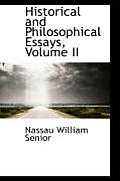 Historical and Philosophical Essays, Volume II