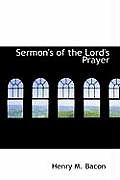 Sermon's of the Lord's Prayer