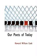 Our Poets of Today