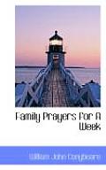 Family Prayers for a Week