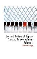 Life and Letters of Captain Marryat: In Two Volumes. Volume II