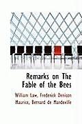 Remarks on the Fable of the Bees