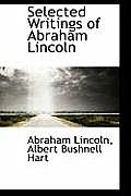 Selected Writings of Abraham Lincoln