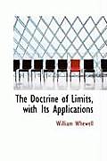 The Doctrine of Limits, with Its Applications