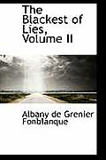 The Blackest of Lies, Volume II