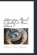 Letters from Abroad to Kindred at Home, Volume I