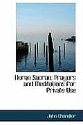 Horae Sacrae: Prayers and Meditations for Private Use