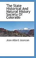 The State Historical and Natural History Society of Colorado