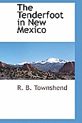 The Tenderfoot in New Mexico