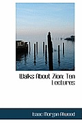 Walks about Zion: Ten Lectures